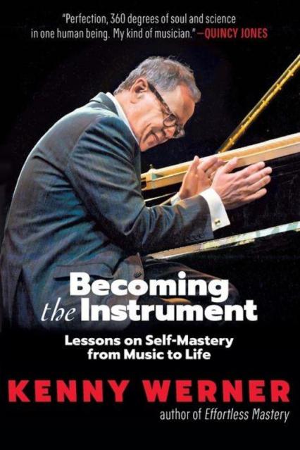 KENNY WERNER - BECOMING THE INSTRUMENT