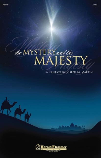 The Mystery And Majesty Satb Cantata