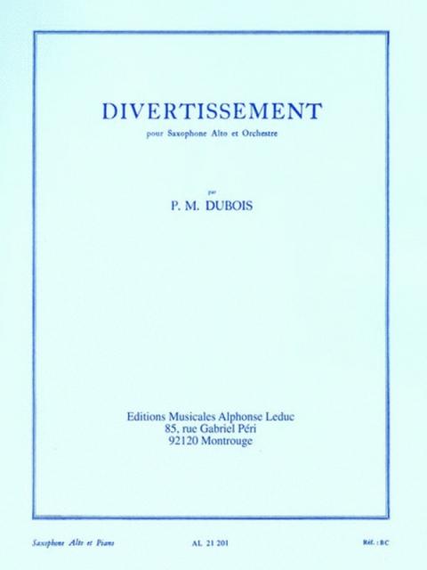 Dubois - Divertissement For Alto Sax/piano