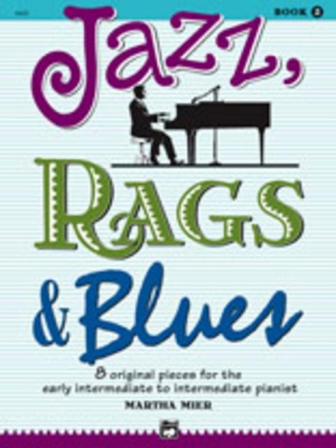 Jazz Rags And Blues Bk 2 Early Interm - Interm