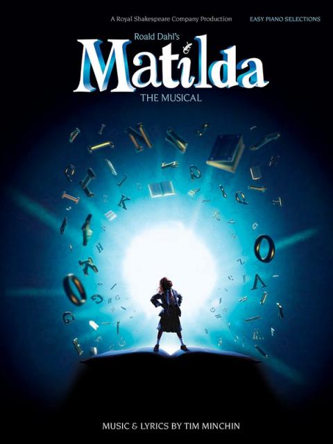 MATILDA THE MUSICAL EASY PIANO