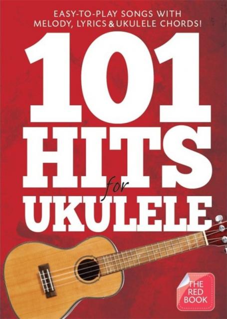 101 Hits For Ukulele - Red Book