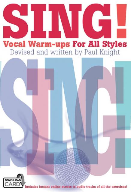 Sing! Vocal Warmups For All Styles