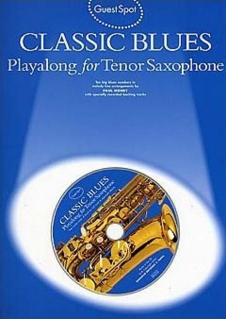 GUEST SPOT CLASSIC BLUES TENOR SAX BK/CD