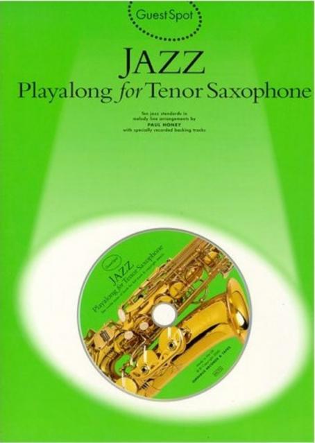 Guest Spot Jazz Playalong Tenor Sax Bk/cd