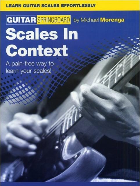 Guitar Springboard-scales In Context