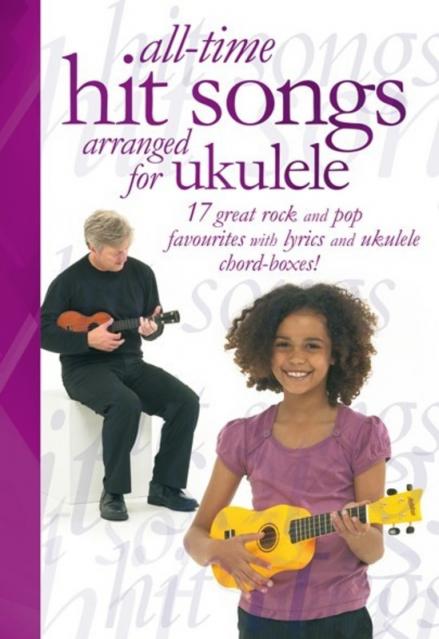 All Time Hit Sngs For Ukulele Uke Bk