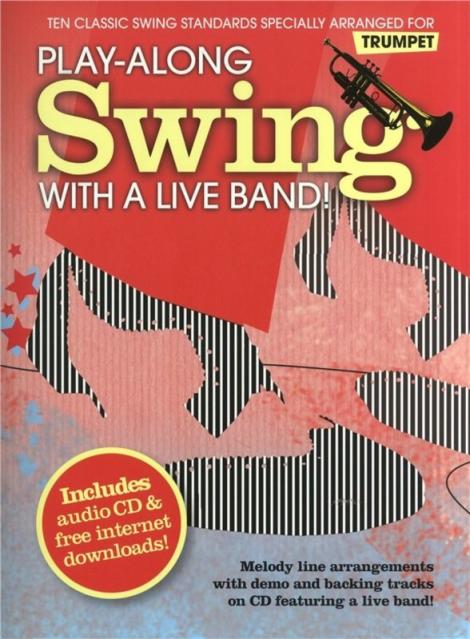 Play-along Swing With A Live Band Trumpet Bk/cd