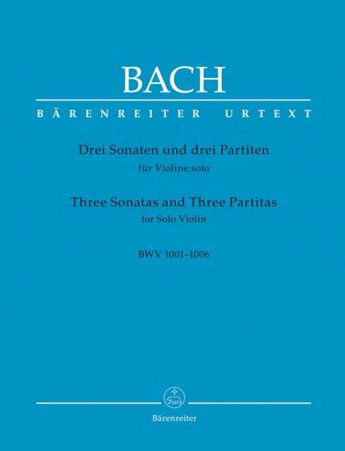 BACH - 3 SONATAS AND 3 PARTITAS BWV 1001-1006 VIOLIN