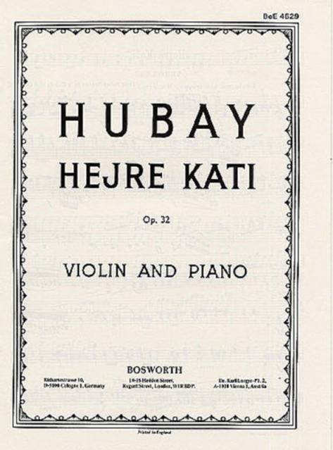 Hubay Hejre Kati Op 32 Violin & Piano