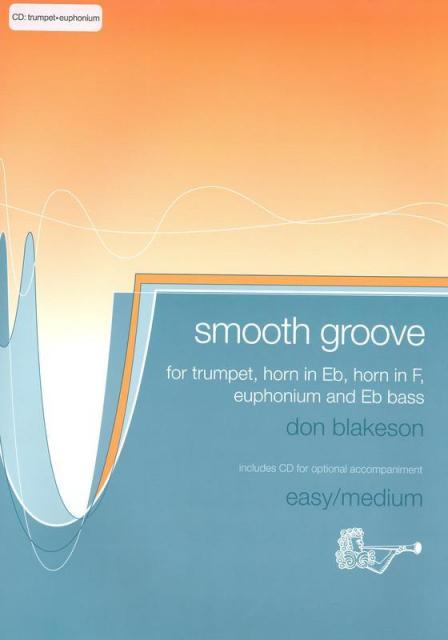 Smooth Groove For Tpt/euph Tc Bk/cd