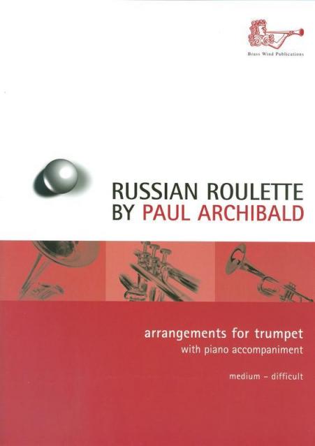 Archibald - Russian Roulette Trumpet/piano