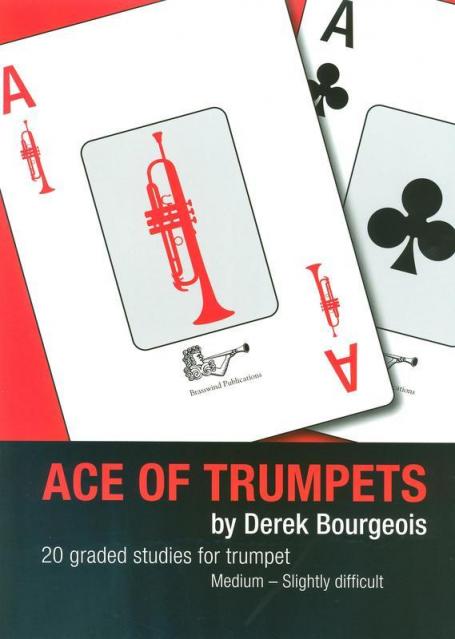 Bourgeois - Ace Of Trumpets 20 Graded Studies