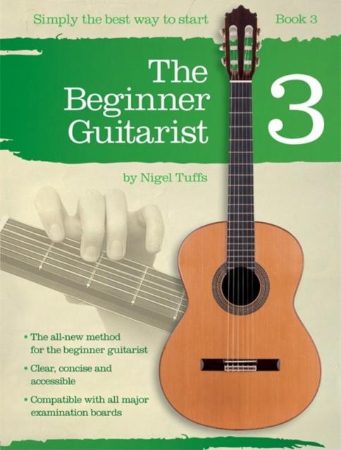 The Beginner Guitarist Book 3