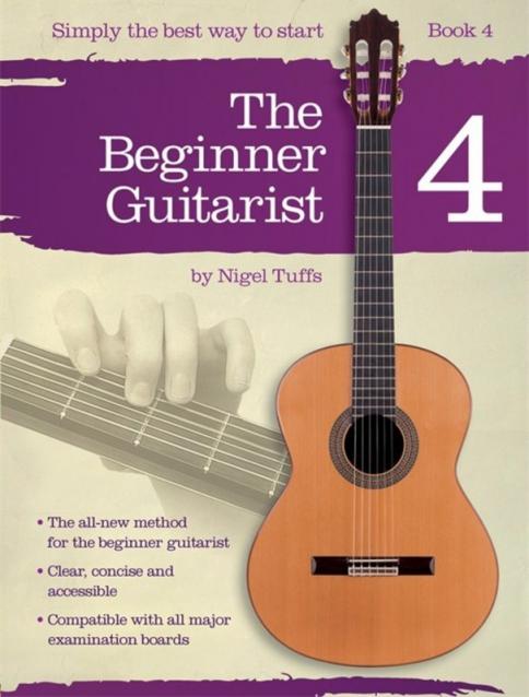 The Beginner Guitarist Book 4