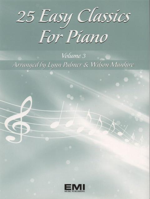 25 Easy Classics For Piano Bk 3