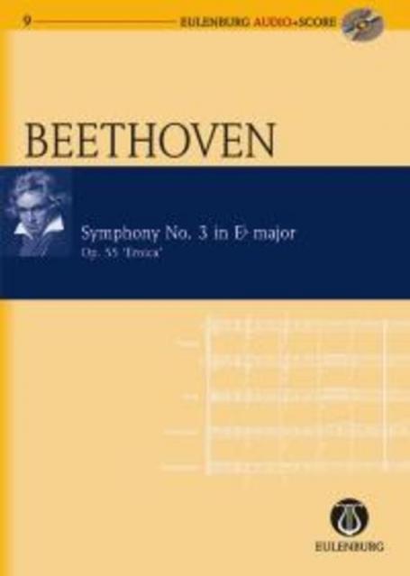 Symphony No 3 Op 55 E Flat Eroica Bk/cd