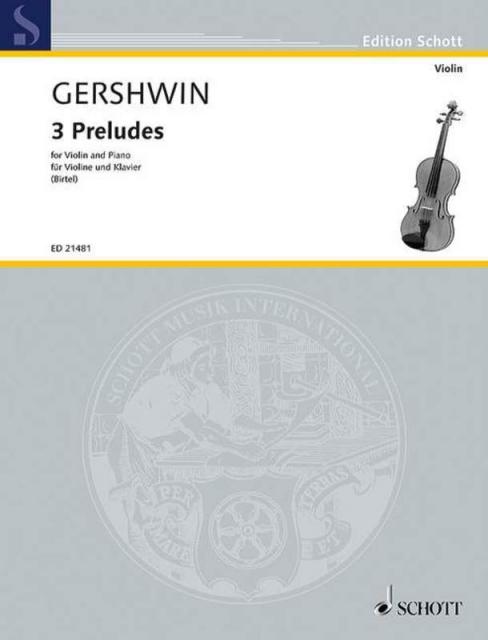 Gershwin - 3 Preludes For Violin/piano