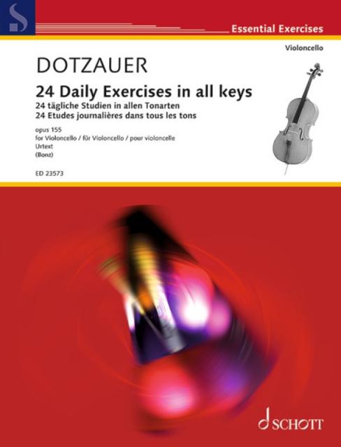 DOTZAUER - 24 DAILY EXERCISES IN ALL KEYS OP 155 CELLO