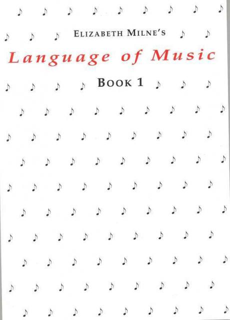 Language Of Music Bk 1