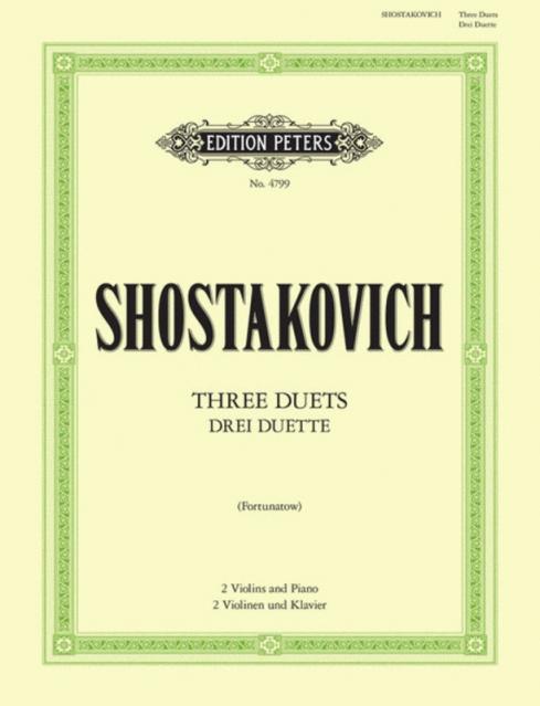 Shostakovich - 3 Duets For 2 Violins & Piano