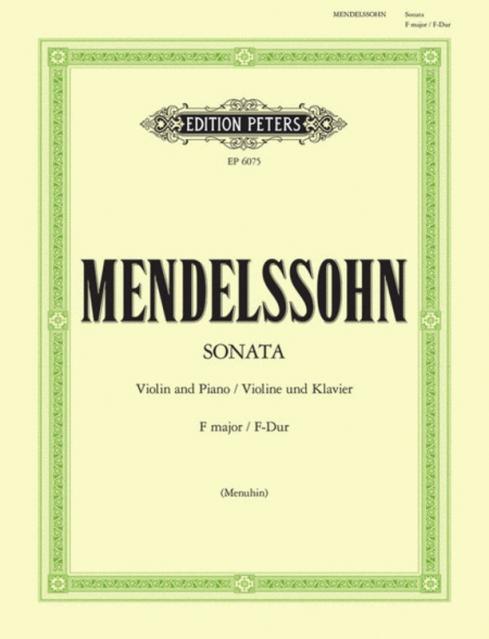 Mendelssohn - Sonata F Violin/piano Ed Menuhin