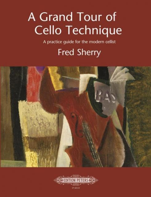 Fred Sherry - A Grand Tour Of Cello Technique