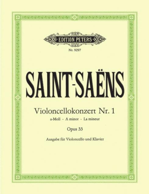 Saint-saens - Concerto No 1 A Min Op 33 Cello/piano