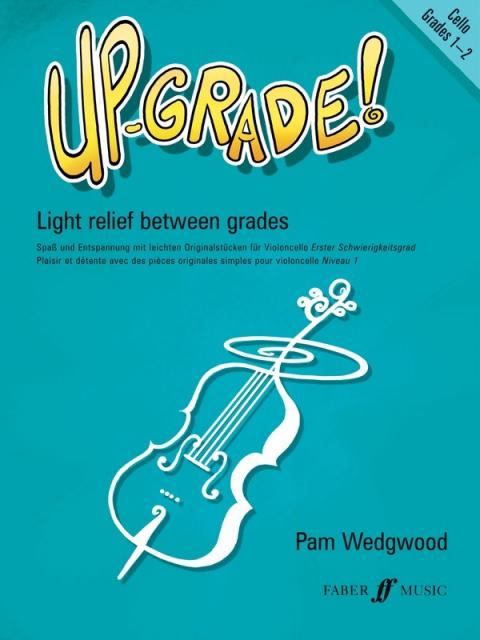 Up Grade! Cello Gr 1-2