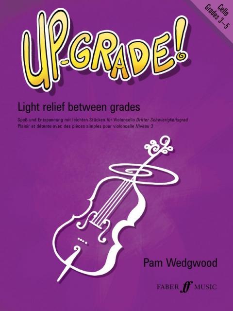 Up Grade! Cello Gr 3-5