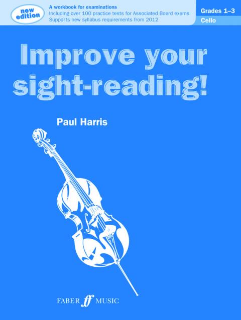 Improve Your Sight Reading! Cello 1-3