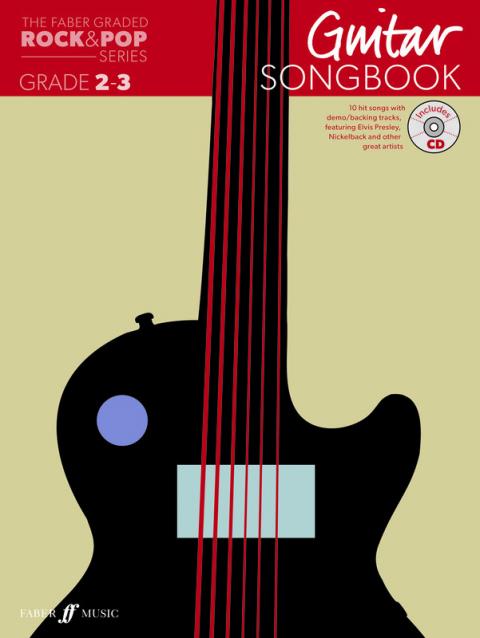 Graded Rock & Pop Guitar Songbook 2-3