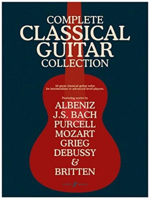 Complete Classical Guitar Collection