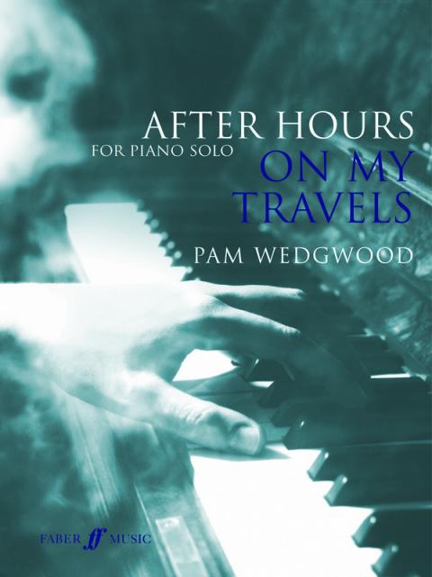 After Hours On My Travels Piano