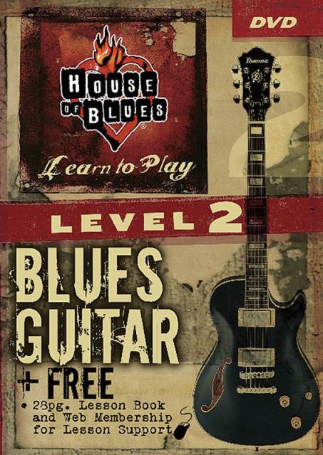 House Of Blues Learn To Play Blues Guitar 2 Dvd