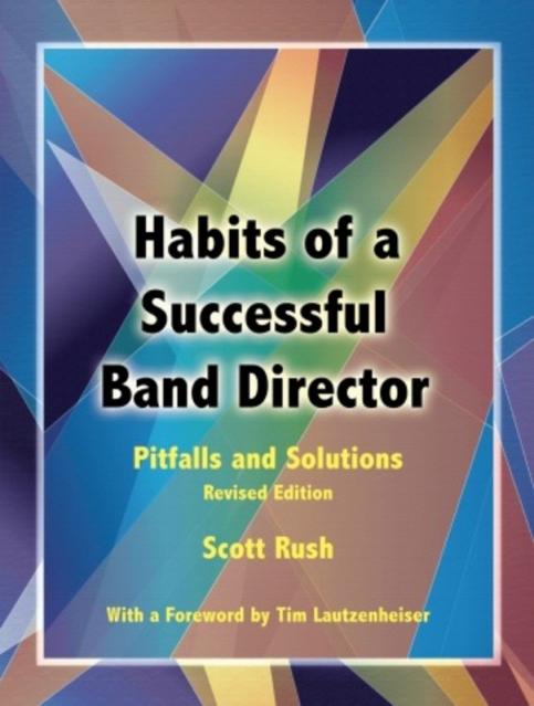 Habits Of A Successful Band Director