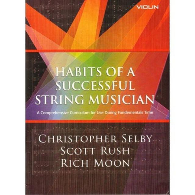 Habits Of A Successful String Musician Violin