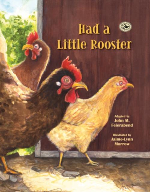 Had A Little Rooster Picture Book