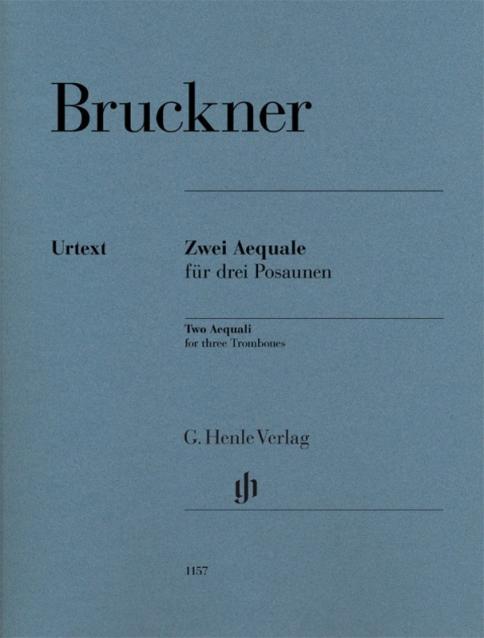 Bruckner - 2 Aequuali For 3 Trombones