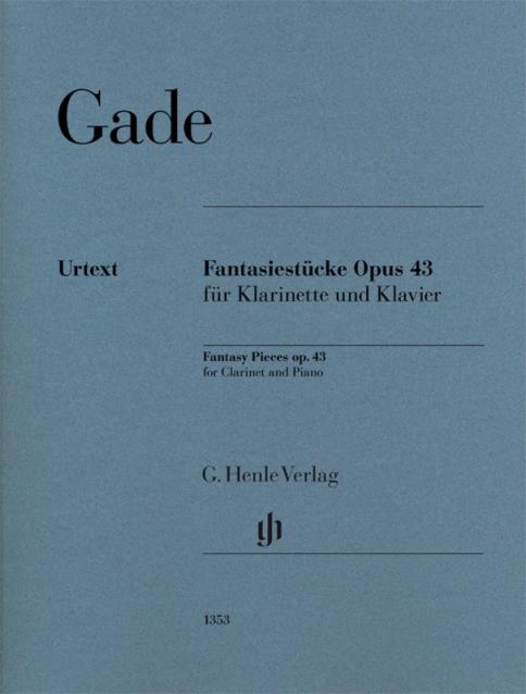 Gade - Fantasy Pieces Op 43 Clarinet/piano Urtext