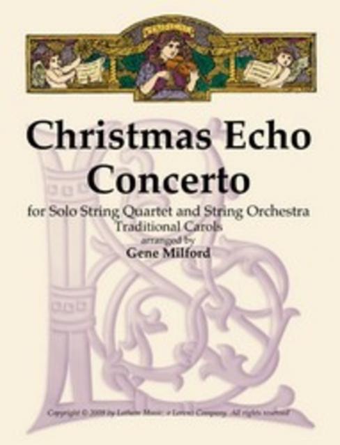 Christmas Echo Concerto String 4et And So Sc/pts