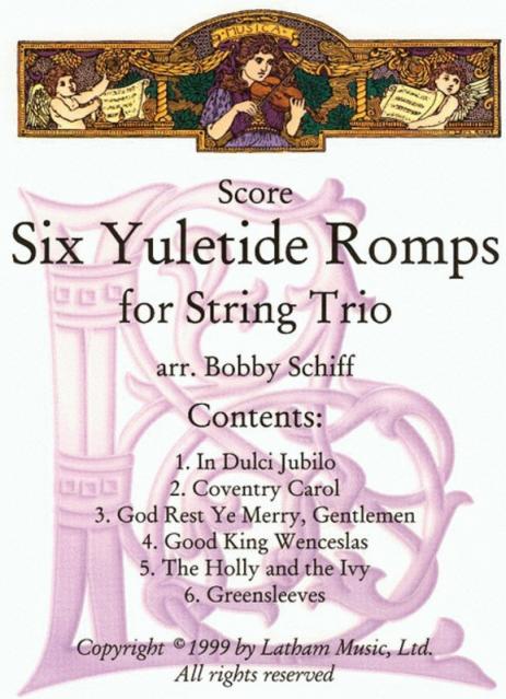 Yuletide Romps 6 Arr Schiff String Trio Parts