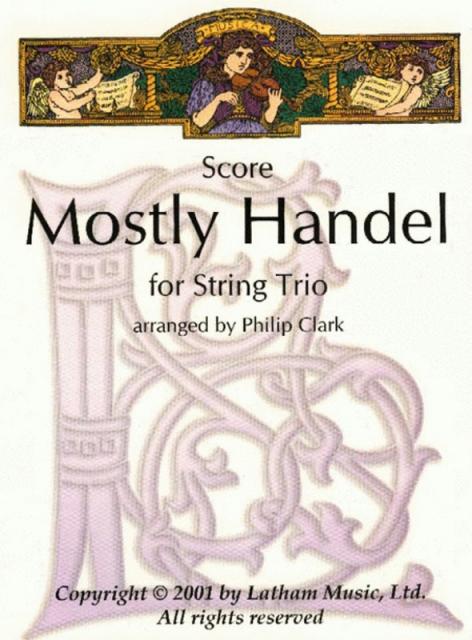 Mostly Handel Arr Clark String Trio Parts