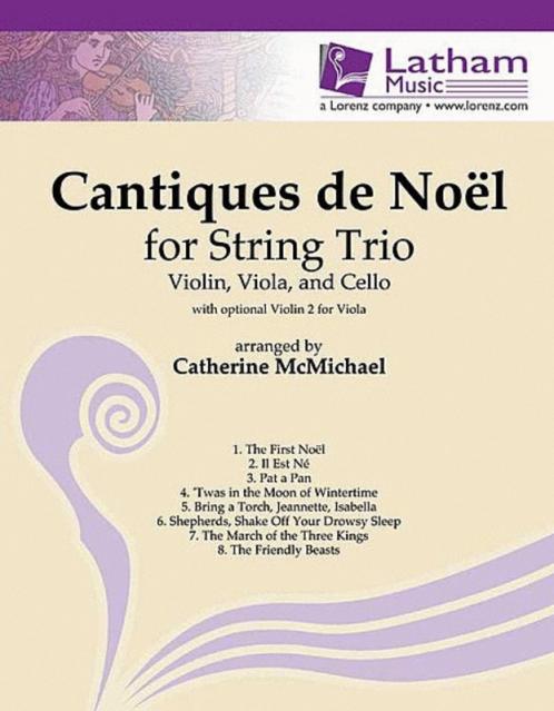 Cantiques De Noel Arr Mcmichael String Trio Part