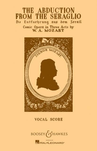 Abduction From The Seraglio Vocal Score