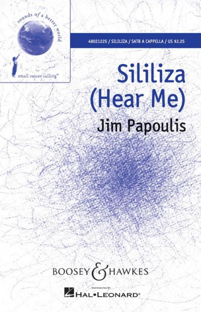 Sililiza (hear Me) Satb