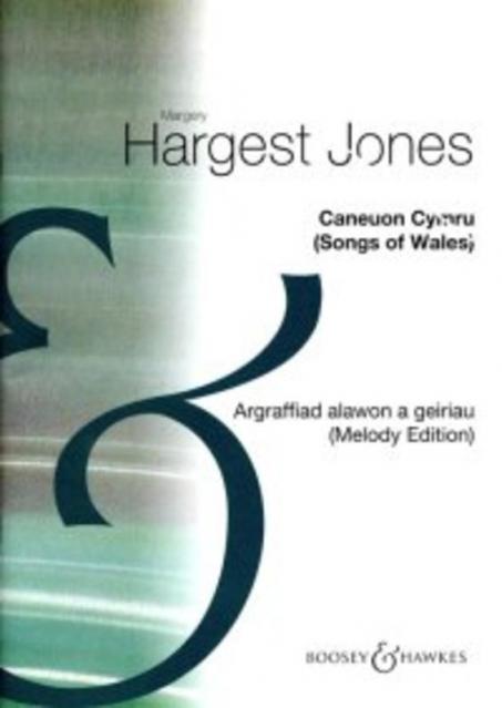 Caneuon Cymru (wales) Melody Edition