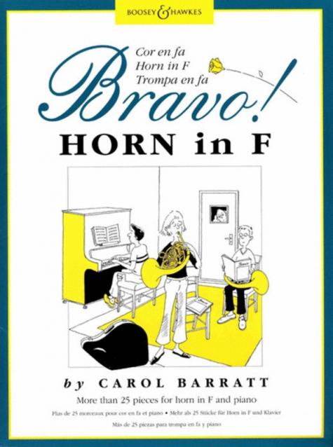 BRAVO! HORN IN F FRENCH HORN/PIANO