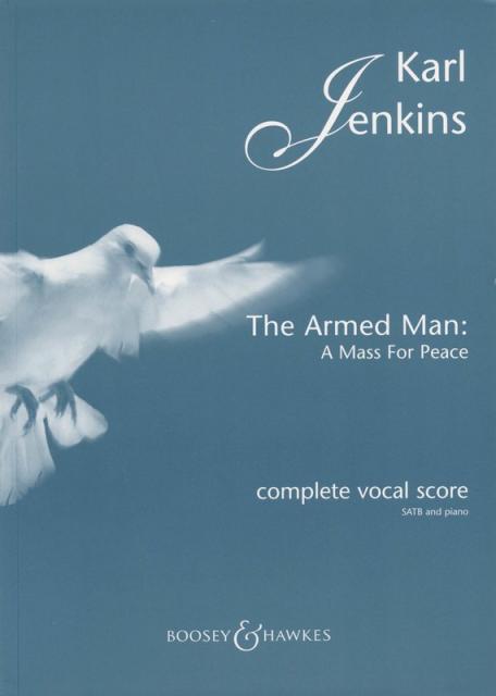 Armed Man Complete Mass Satb Vocal Score