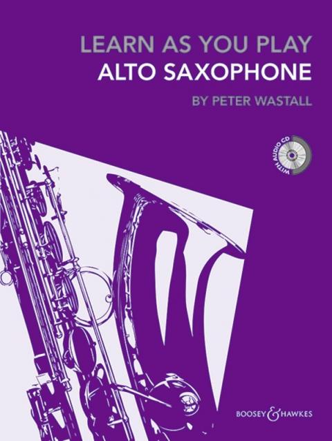 LEARN AS YOU PLAY ALTO SAXOPHONE